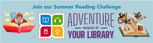 Join our Summer Reading Challenge: Adventure Begins at your Library